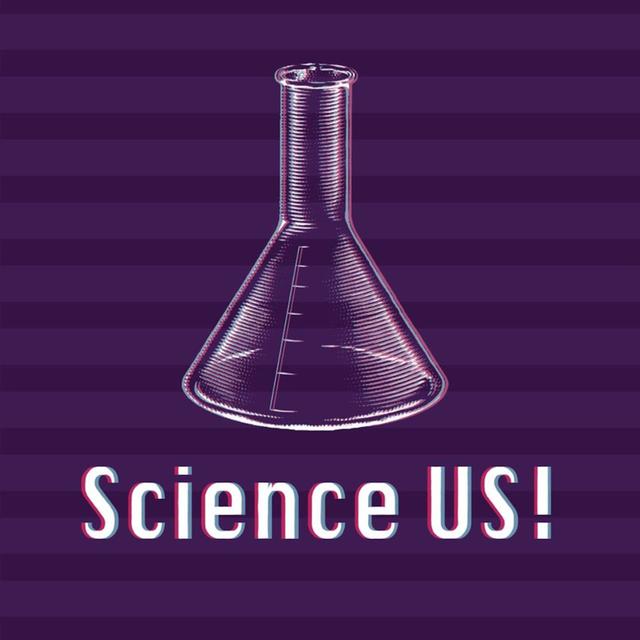 SCIENCE US! - podcast cover