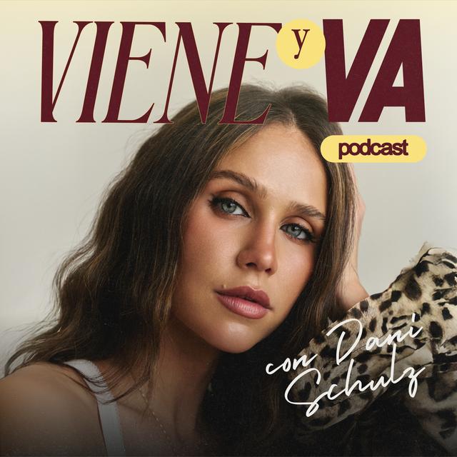 Viene y Va con Dani G Schulz - podcast cover