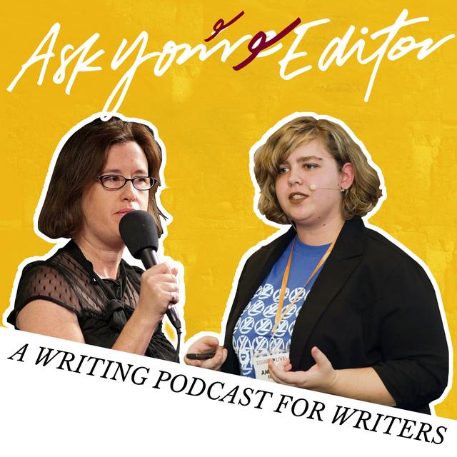 Ask Your Editor Writing Podcast - podcast cover