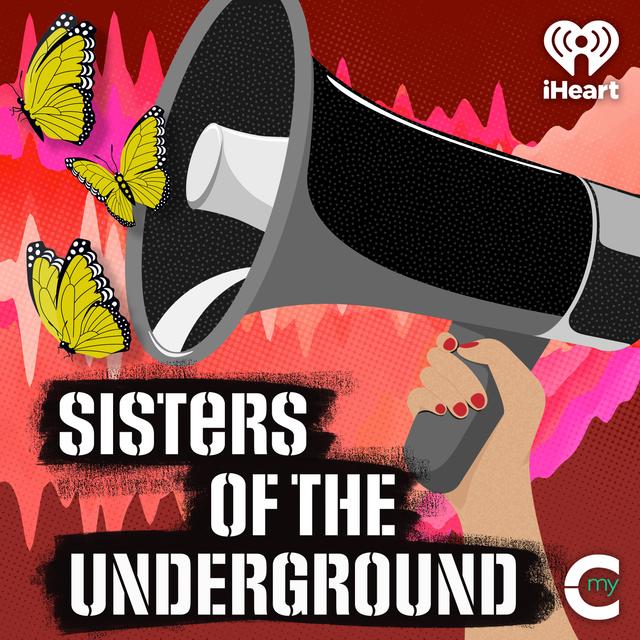 Sisters of the Underground - podcast cover