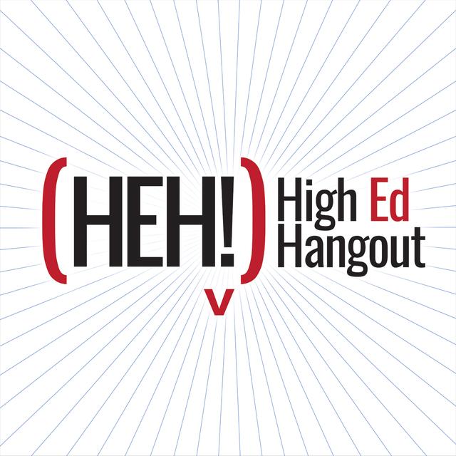 High Ed Hangout - podcast cover