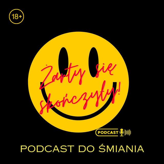 Żarty się skończyły - podcast do śmiania - podcast cover