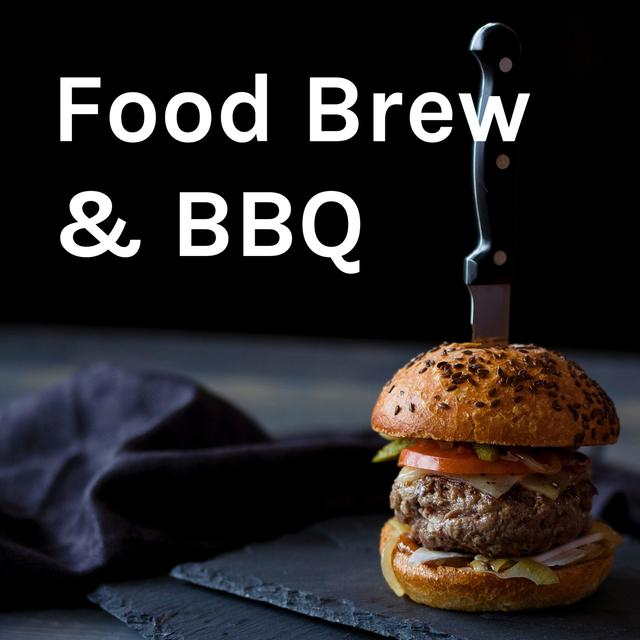 Food Brew & BBQ - podcast cover