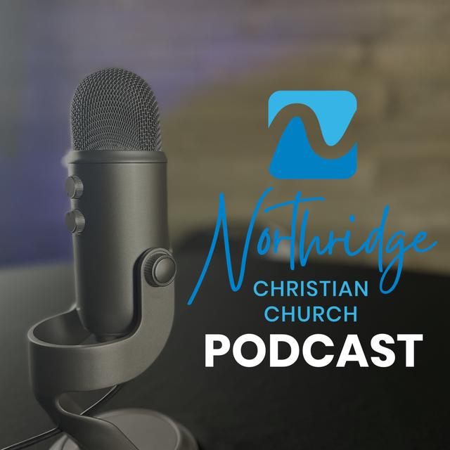 Northridge Christian Sermons - podcast cover