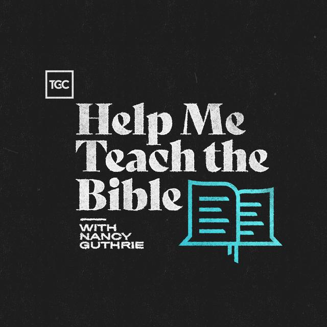 Help Me Teach The Bible - podcast cover