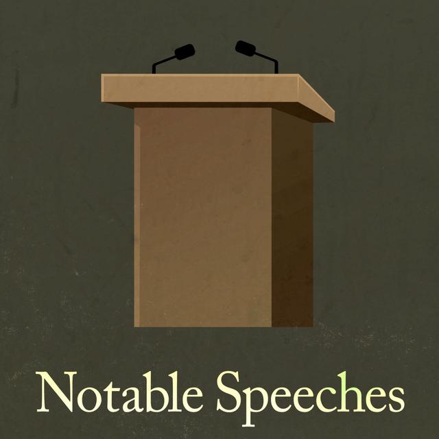 Notable Speeches - podcast cover