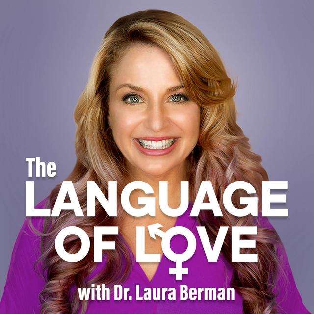 Language of Love with Dr. Laura Berman - podcast cover