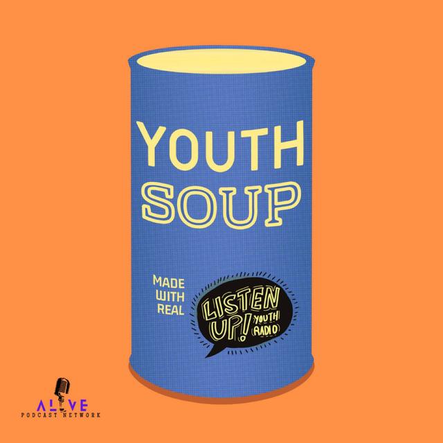YouthSoup: A Podcast by Listen Up Youth Radio - podcast cover