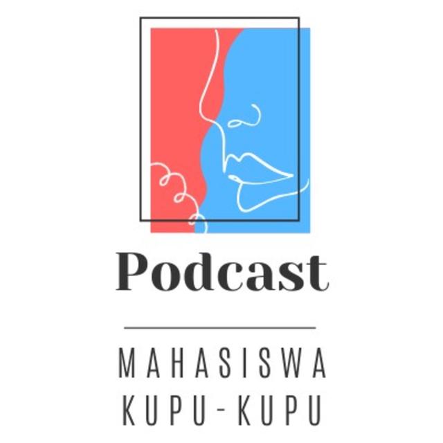 Podcast Mahasiswa Kupu-kupu - podcast cover