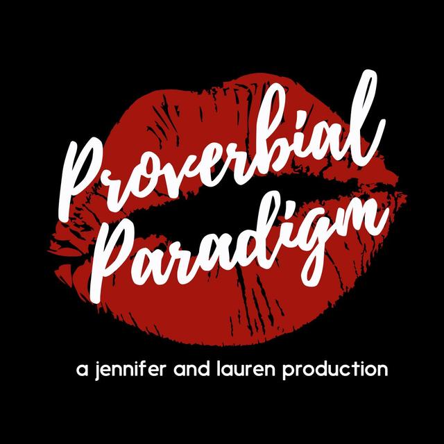 Proverbial Paradigm Podcast - podcast cover