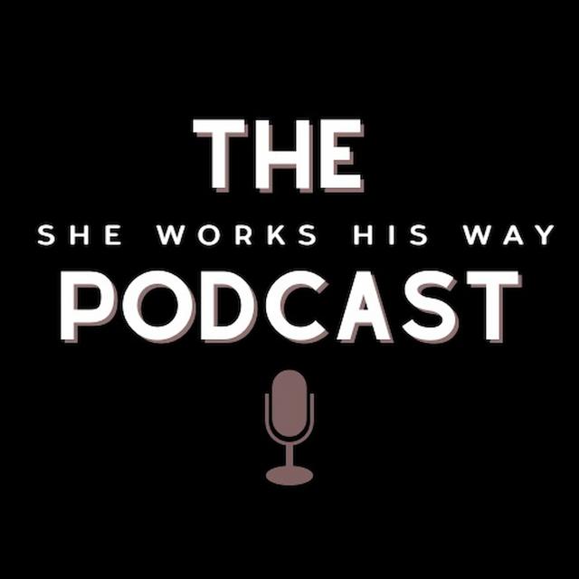 she works His way podcast - podcast cover