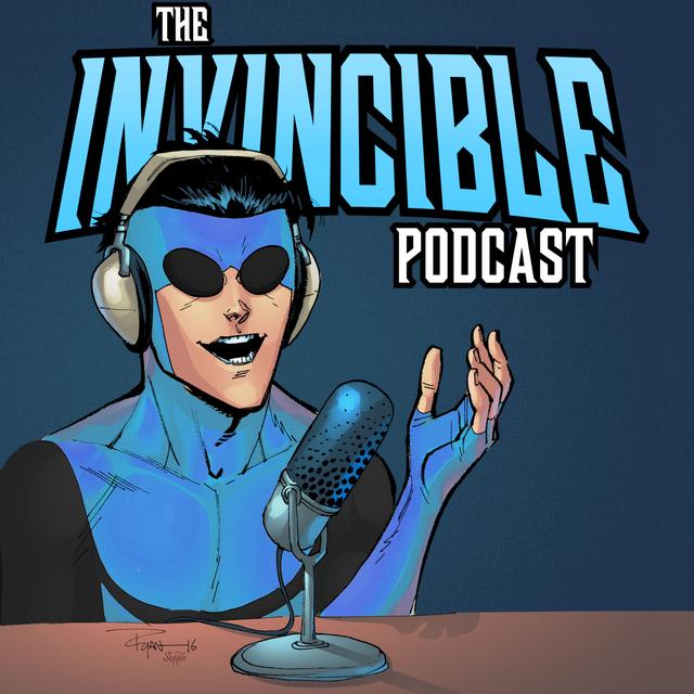 The Invincible Podcast - podcast cover
