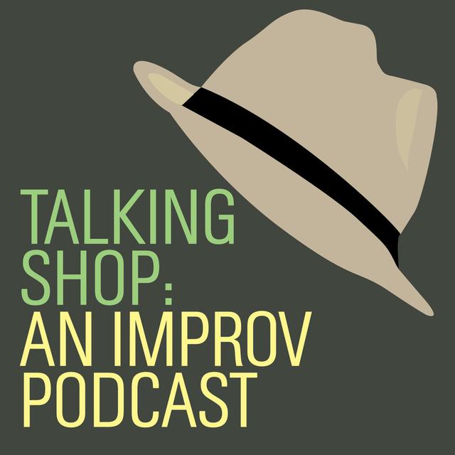 Talking Shop: An Improv Podcast with Brian Gray - podcast cover