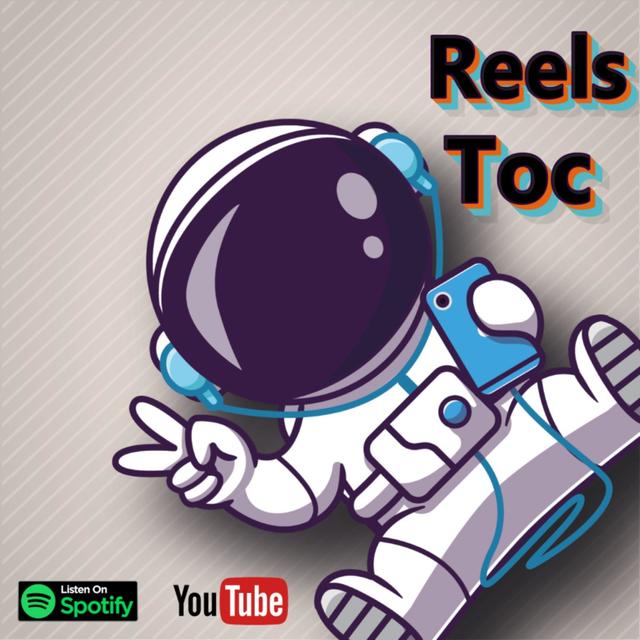 Reels Toc - podcast cover