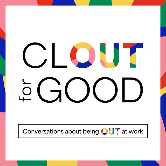 Clout for Good - podcast cover