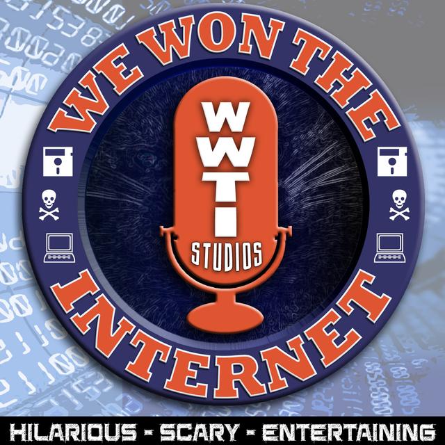 WE WON THE INTERNET featuring The Dark Web - podcast cover