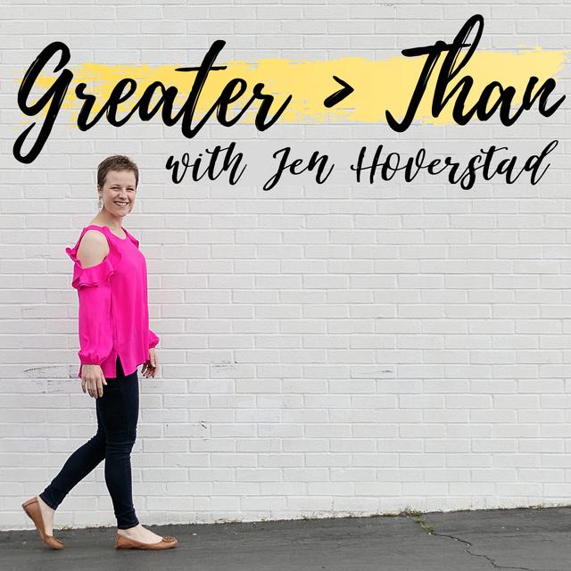 Greater Than with Jen Hoverstad - podcast cover