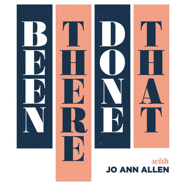 Been There Done That Podcast - podcast cover