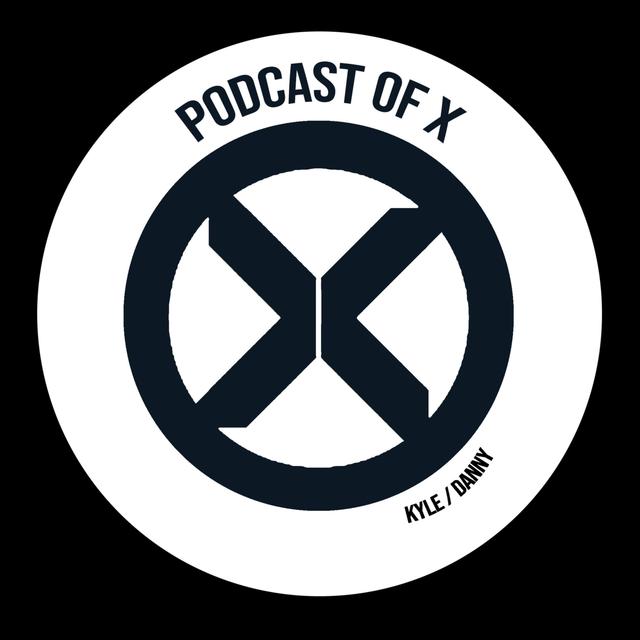 Podcast of X - podcast cover