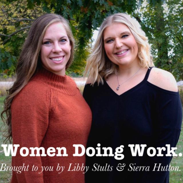 Women Doing Work - podcast cover