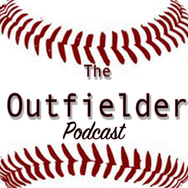 The Outfielder Podcast - podcast cover