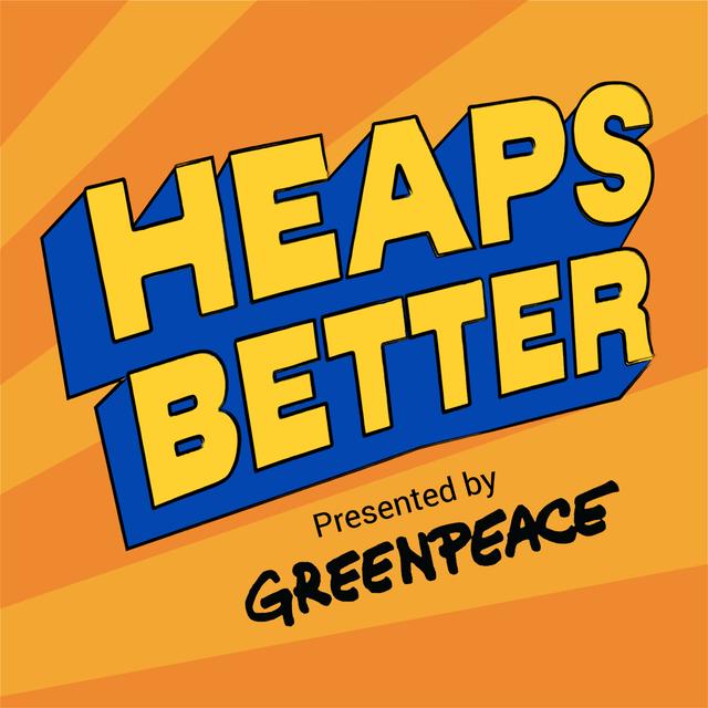 Heaps Better - podcast cover