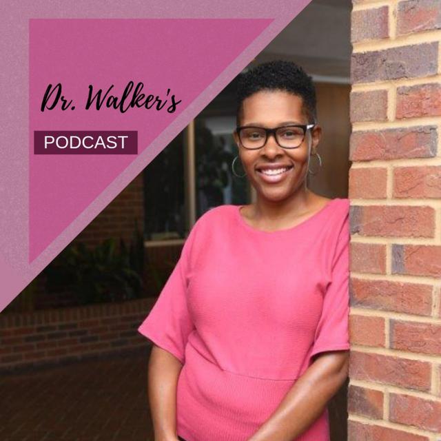 Conversations with Dr. Walker - podcast cover