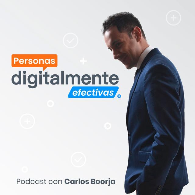 Personas Digitalmente Efectivas - podcast cover