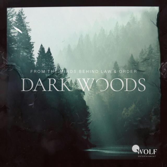 Dark Woods - podcast cover