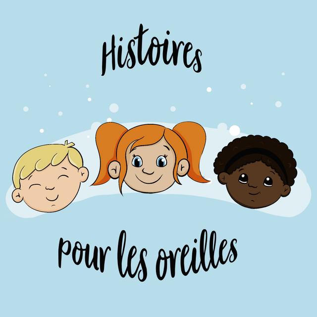 Histoires pour les Oreilles - podcast cover