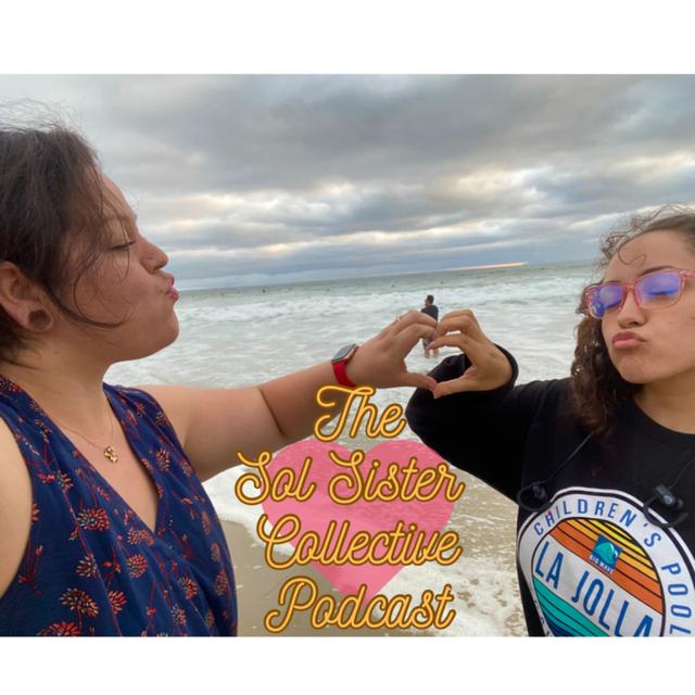 The Sol Sister Collective Podcast - podcast cover