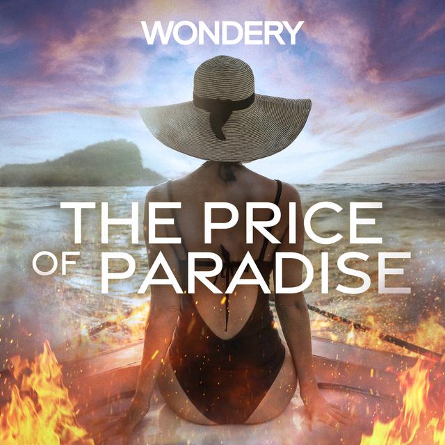 The Price of Paradise - podcast cover