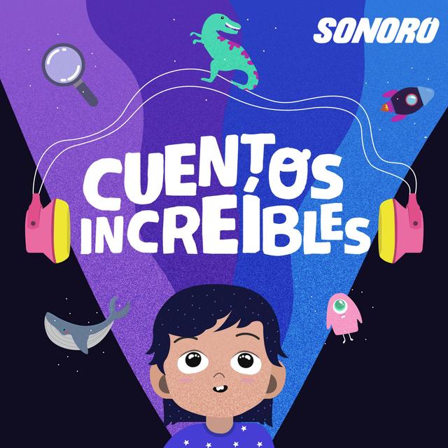Cuentos Increíbles - podcast cover
