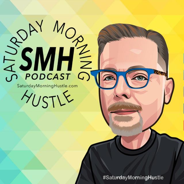 #SaturdayMorningHustle Podcast - podcast cover