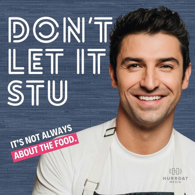 Don't Let It Stu - podcast cover