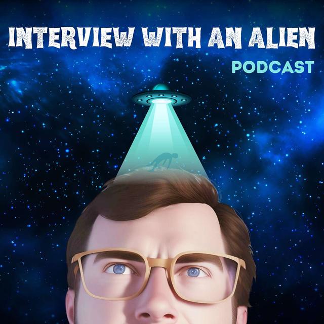 Interview with an Alien - podcast cover