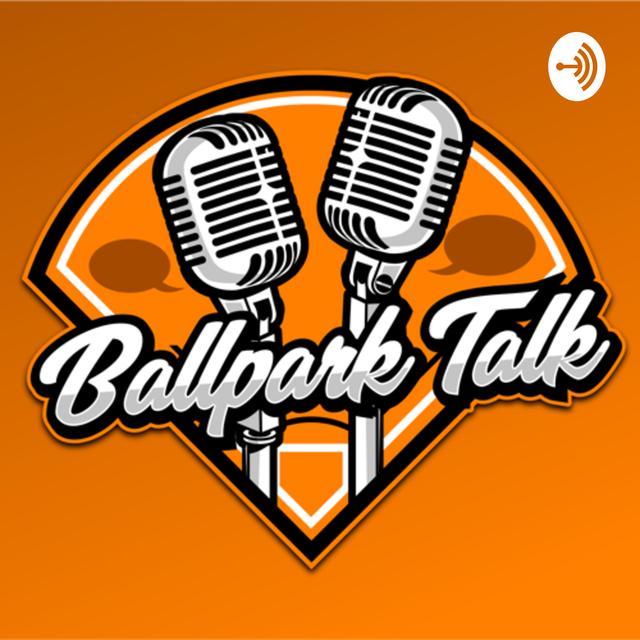 BallPark Talk - podcast cover