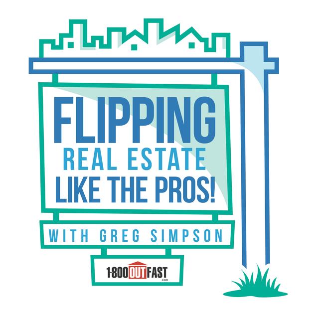 Flipping Real Estate Like The Pros! - podcast cover