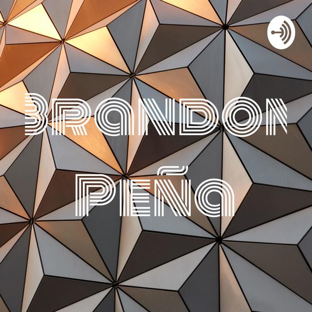 Brandon Peña - podcast cover