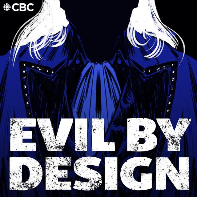 Evil By Design - podcast cover