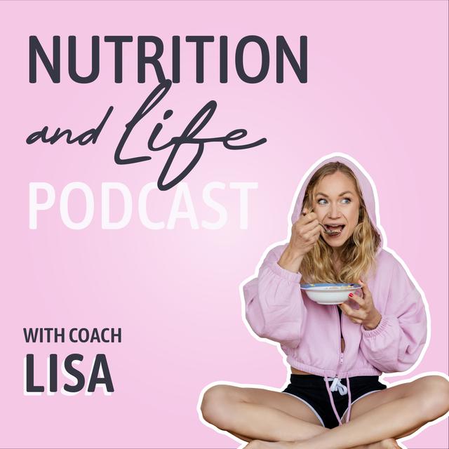 Nutrition & Life - podcast cover