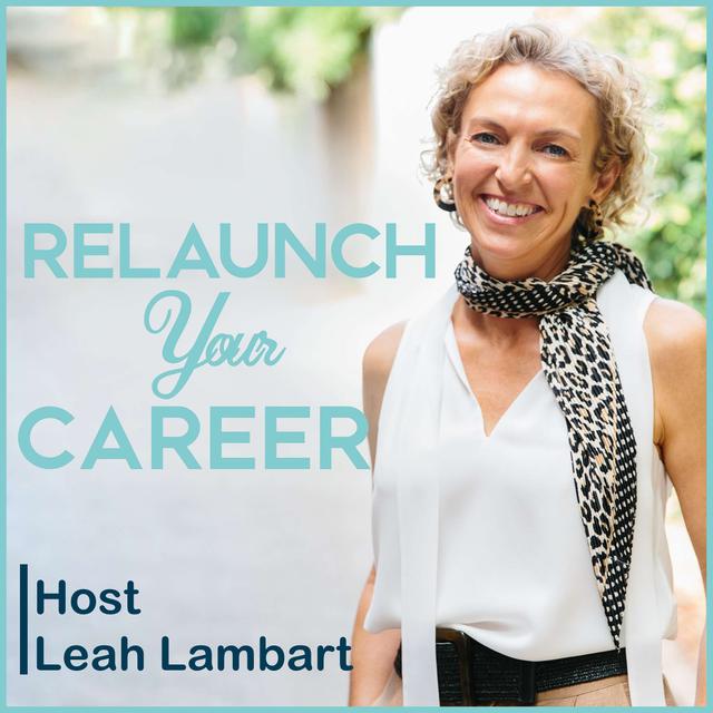 Relaunch Your Career - podcast cover