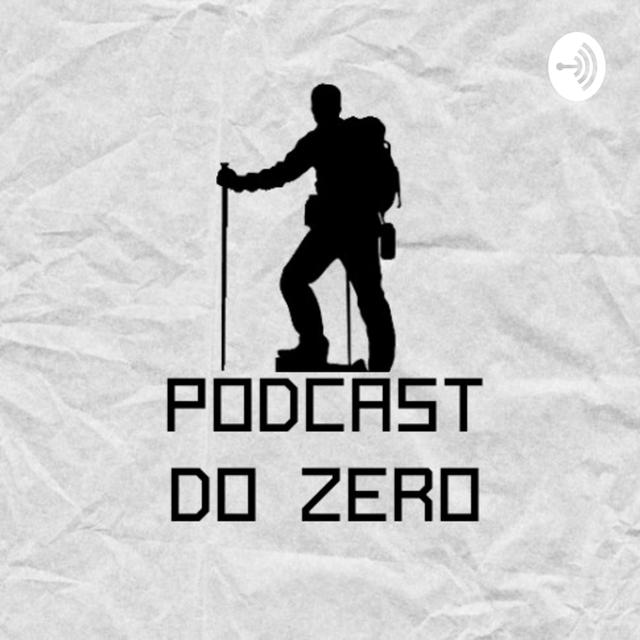 PODCAST DO ZERO - podcast cover
