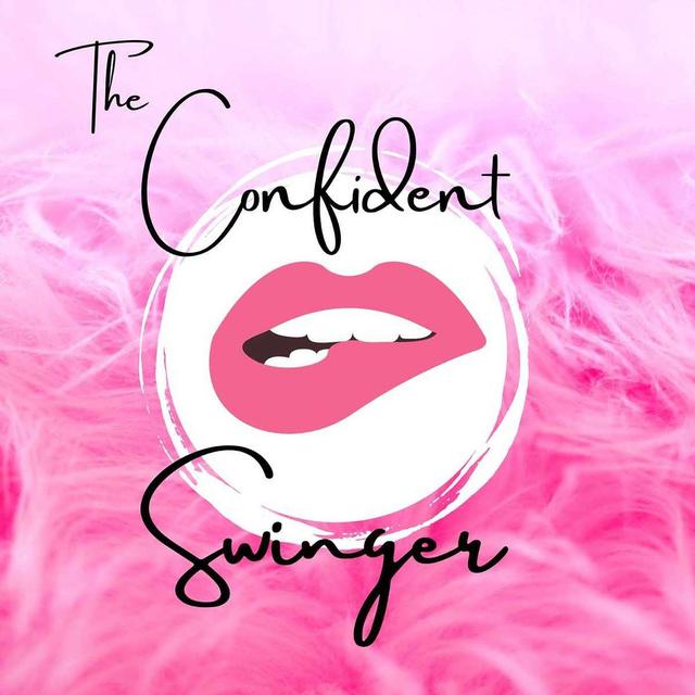 The Confident Swinger Podcast - podcast cover