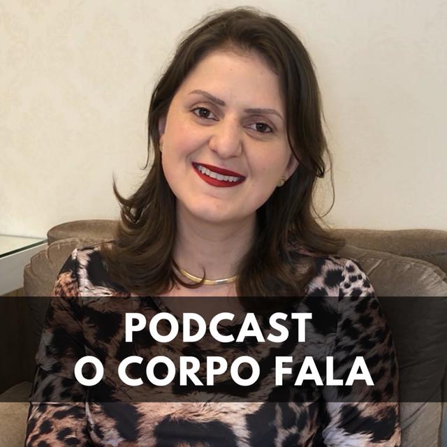 O corpo fala | Emanuelly Martineli - podcast cover