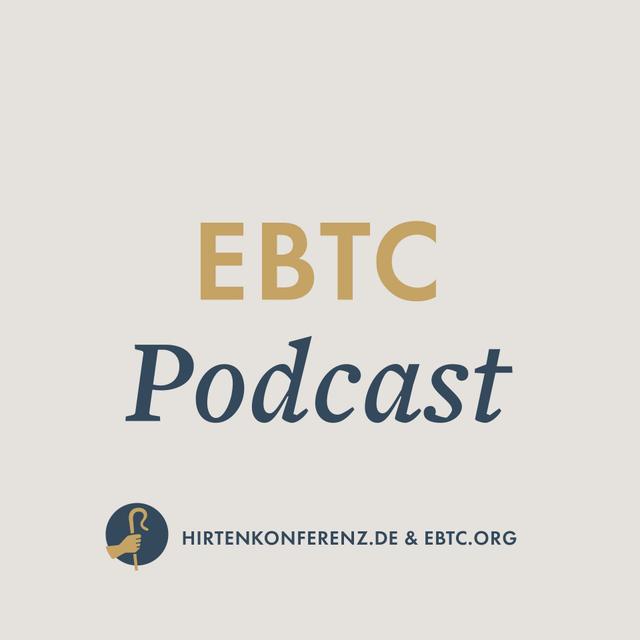 ebtc.org & Hirtenkonferenz.de Podcast - podcast cover