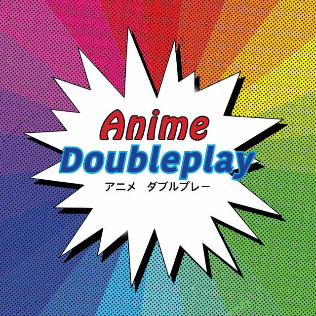Anime Doubleplay - podcast cover