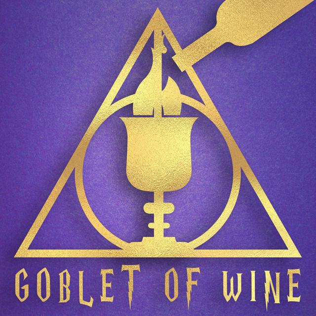 Goblet Of Wine: A Drunken British Harry Potter Podcast - podcast cover