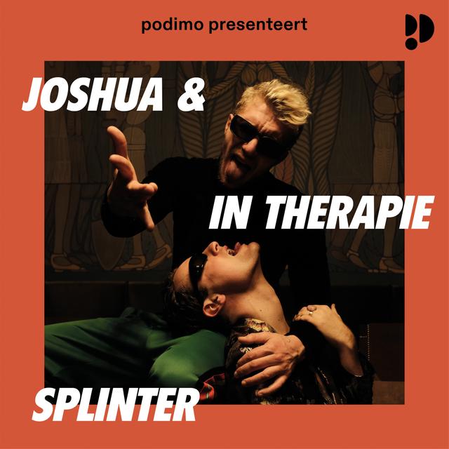 Joshua & Splinter in therapie - podcast cover
