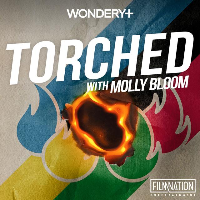 Torched - podcast cover